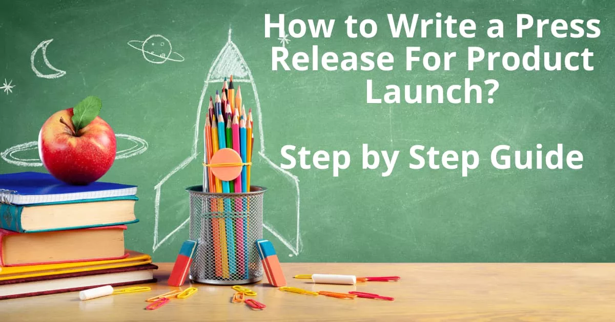 how to write product launch press elease