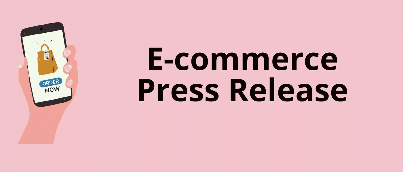 Ecommerce press release